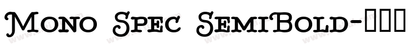 Mono Spec SemiBold字体转换